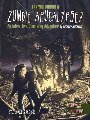 cover image of Can You Survive a Zombie Apocalypse?